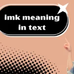 imk meaning in text
