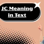 JC Meaning in Text