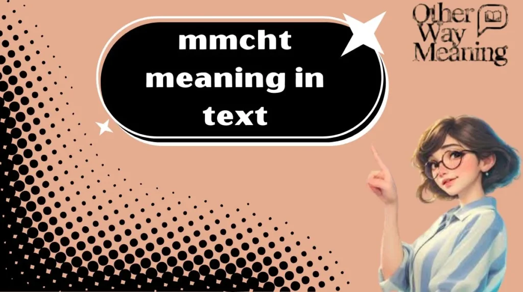 mmcht meaning in text