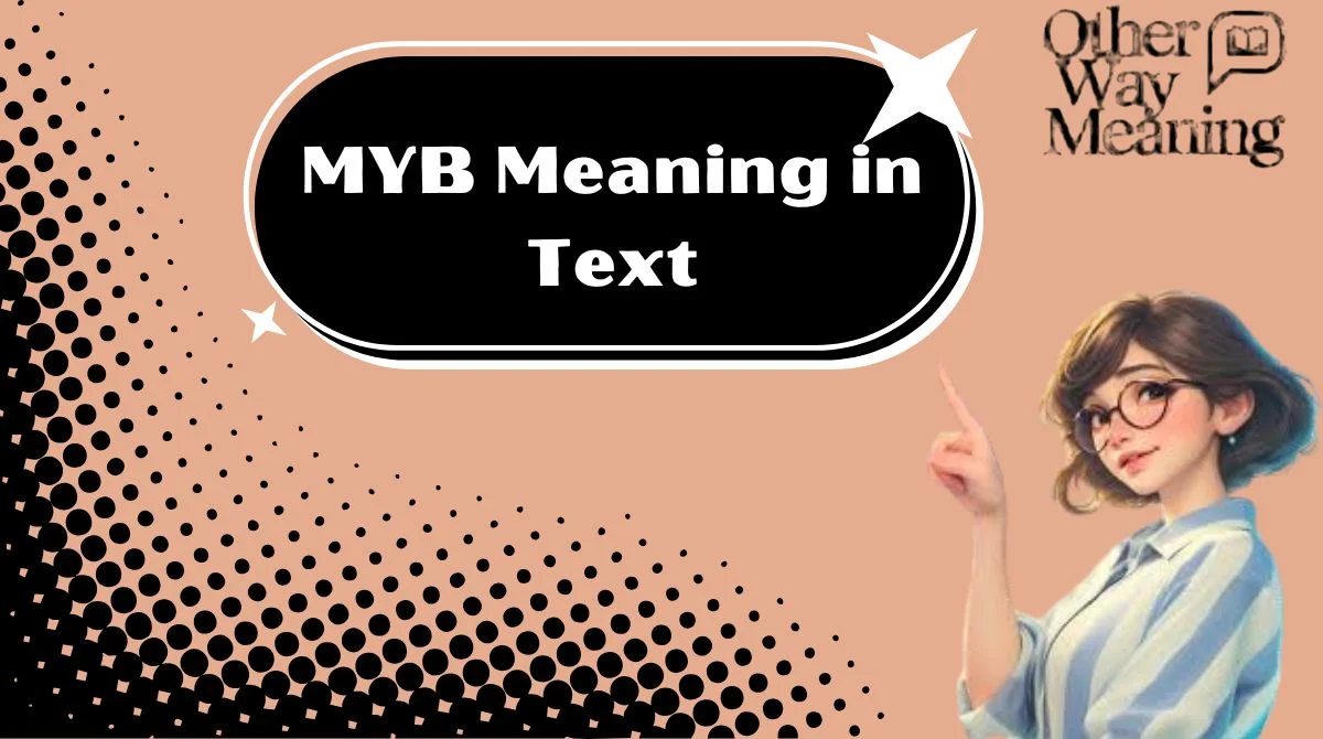 MYB Meaning in Text