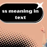 ss meaning in text