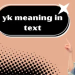 yk meaning in text